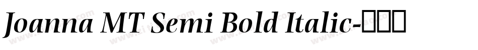 Joanna MT Semi Bold Italic字体转换